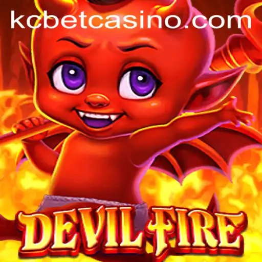 DevilFire: A Thrilling Adventure Awaits with KCBET
