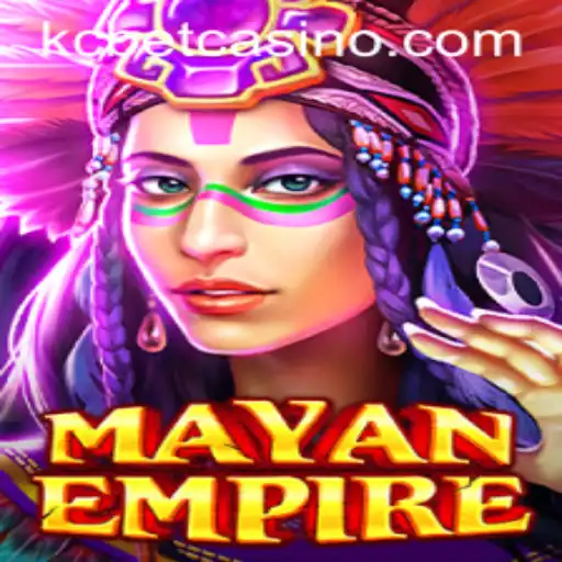 Dive Into the Adventure of MayanEmpire: A Gaming Odyssey with KCBET